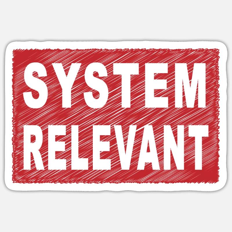 Systemrelevant Pandemie Danke Das Ihr Da Seit - Sticker Größe S (10 x 10 cm) - Mattweiß