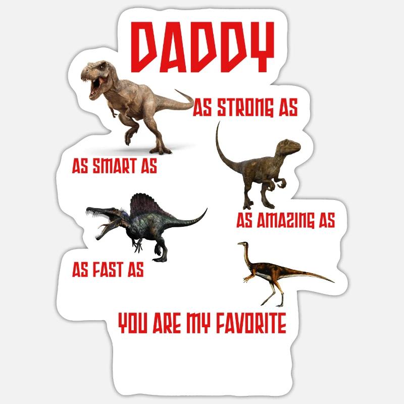 DADDY Saurus, Daddysaurus Daddy Dinosaurier Sticker Größe S (10 x 10 cm)