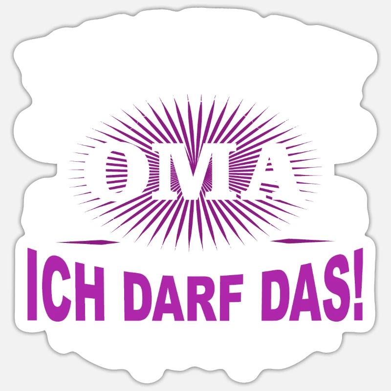 Oma Großmutter Spruch Lustig Geschenk Sticker Größe S (10 x 10 cm)