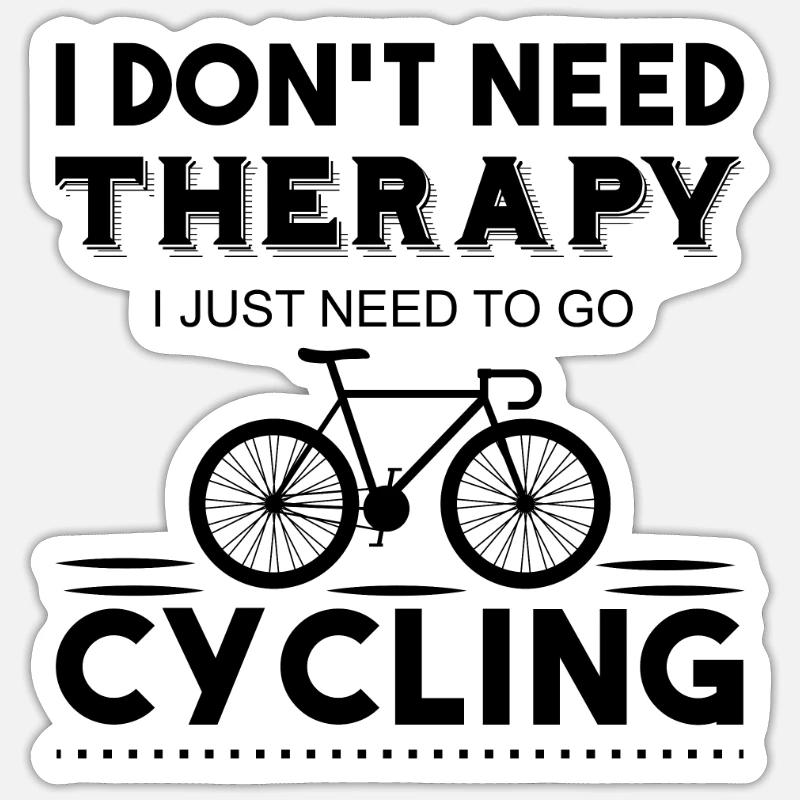 I Don t Need therapy - Sticker taille S (10 x 10 cm) - blanc mat