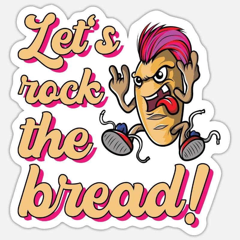 Let's Rock The Bread Bakers Bread Bakery - Sticker size S (10 x 10 cm) - white matte