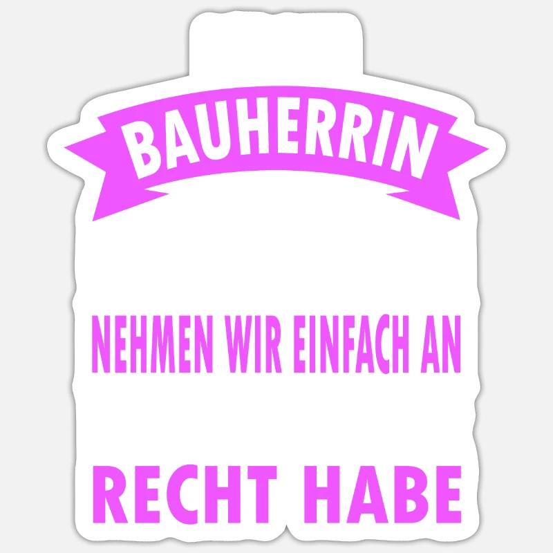 Bauherrin - Sticker Größe S (10 x 10 cm) - Mattweiß