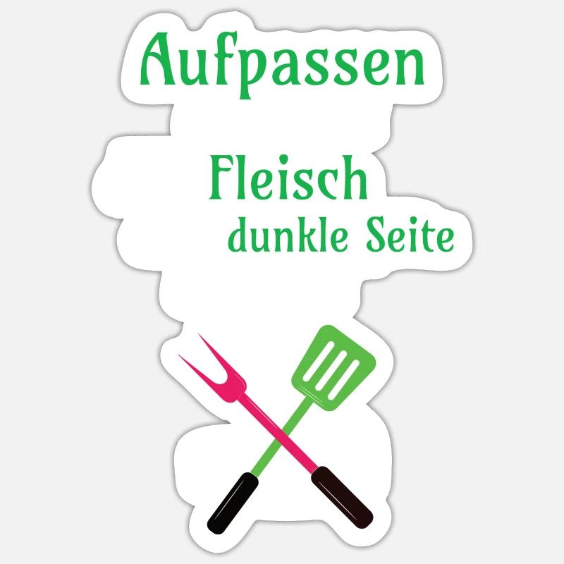 Grillen Aufpassen du musst das Fleisch eine dunkle Sticker Größe S (10 x 10 cm)