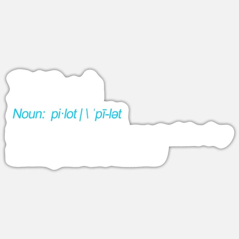 Lustiges Pilotdefinitionsgeschenkdesign - Sticker Größe S (10 x 10 cm) - Mattweiß