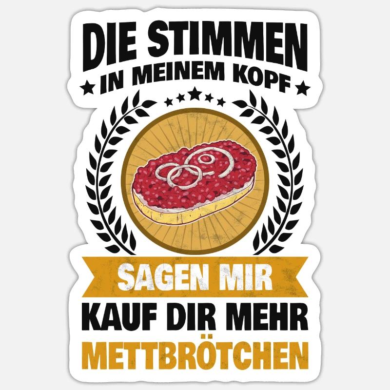 Mett Mettbrötchen Hackfleisch Hackepeter Brötchen Sticker Größe S (10 x 10 cm)