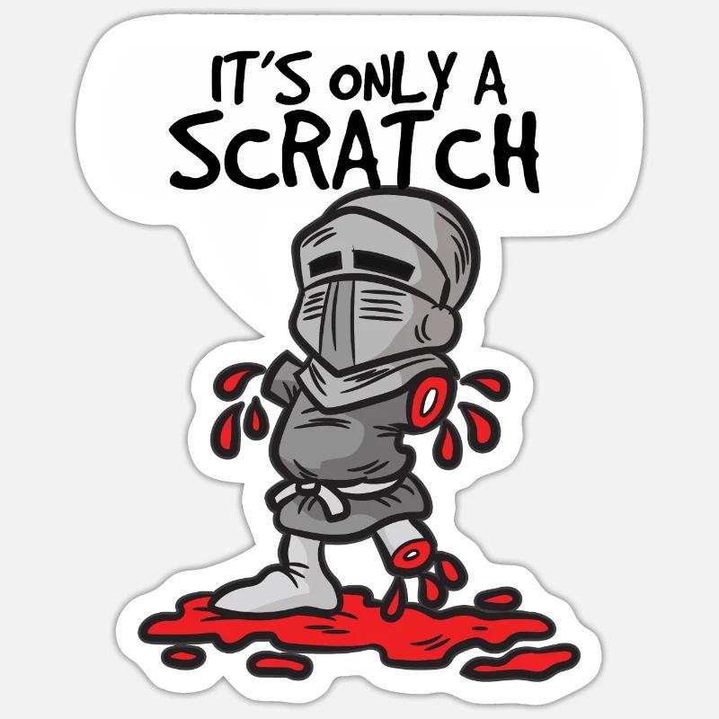 ITS ONLY A SCRATCH Ritter mit Fleischwunde Humor Sticker Größe S (10 x 10 cm)