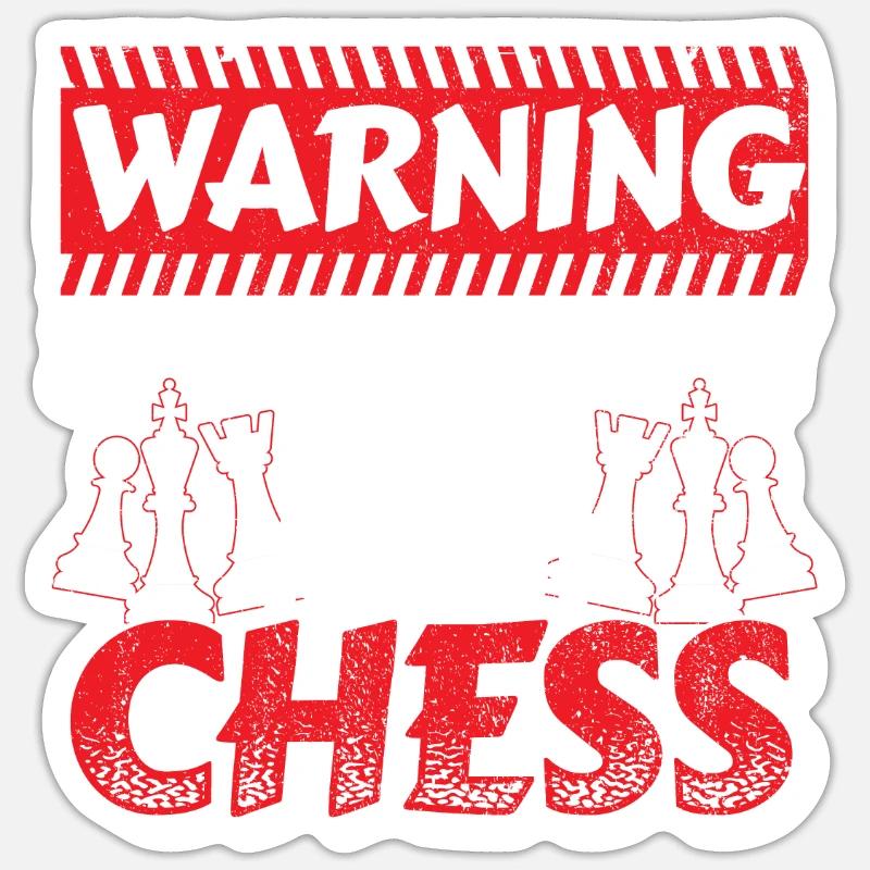 Chess Warning spontaneously talks about chess Sticker size S (10 x 10 cm)