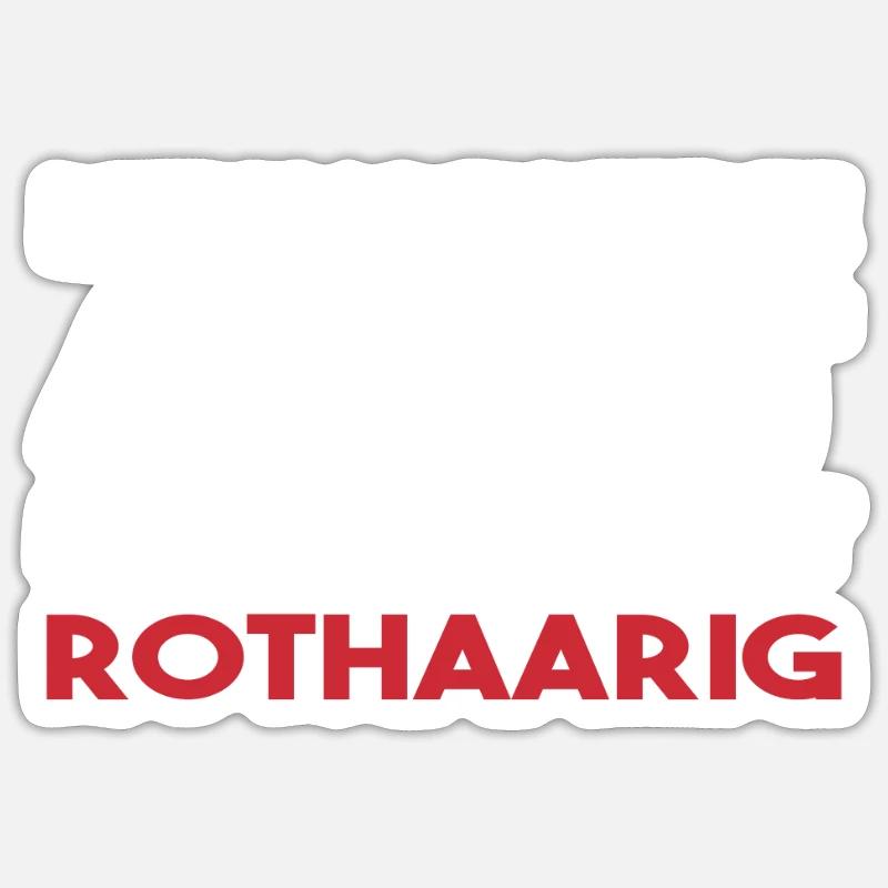 Rote Haare Rothaarig Ginger Witze Ehefrau Geschenk - Sticker Größe S (10 x 10 cm) - Mattweiß