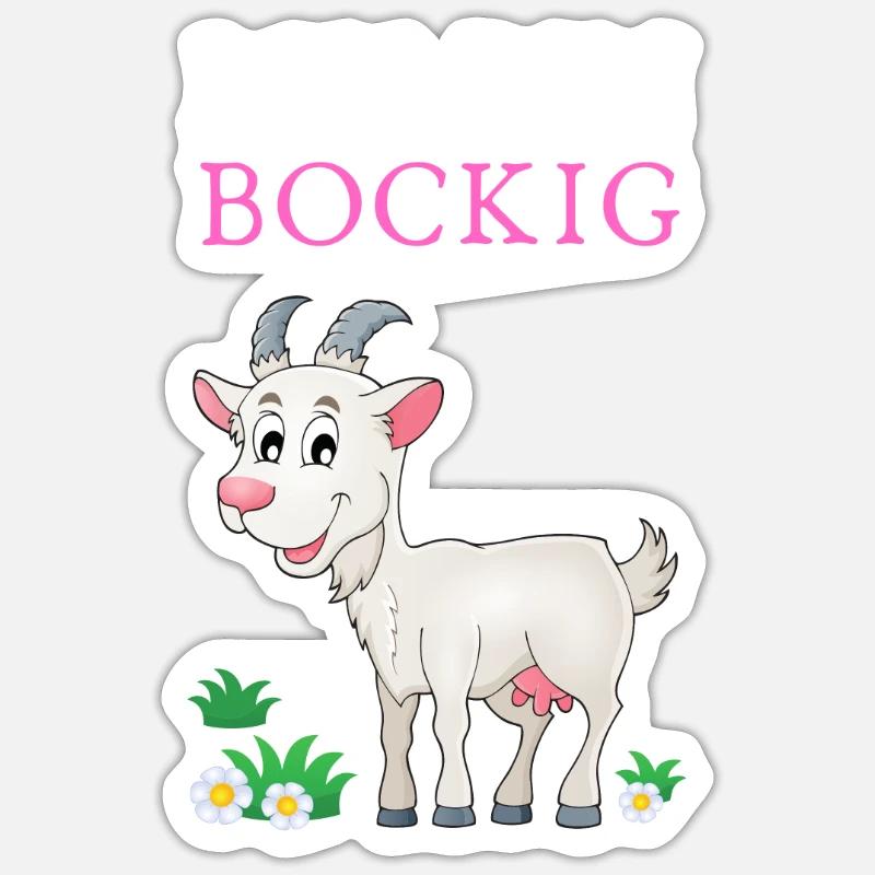 Ich bin BOCKIG! - Sticker Größe S (10 x 10 cm) - Mattweiß