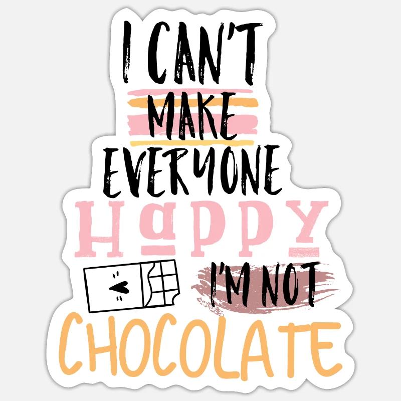 Schokolade Spruch Sticker Größe S (10 x 10 cm)