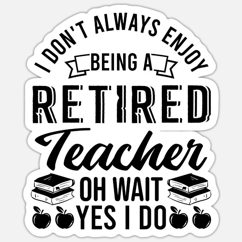 Enseignant à la retraite - Sticker taille S (10 x 10 cm) - blanc mat