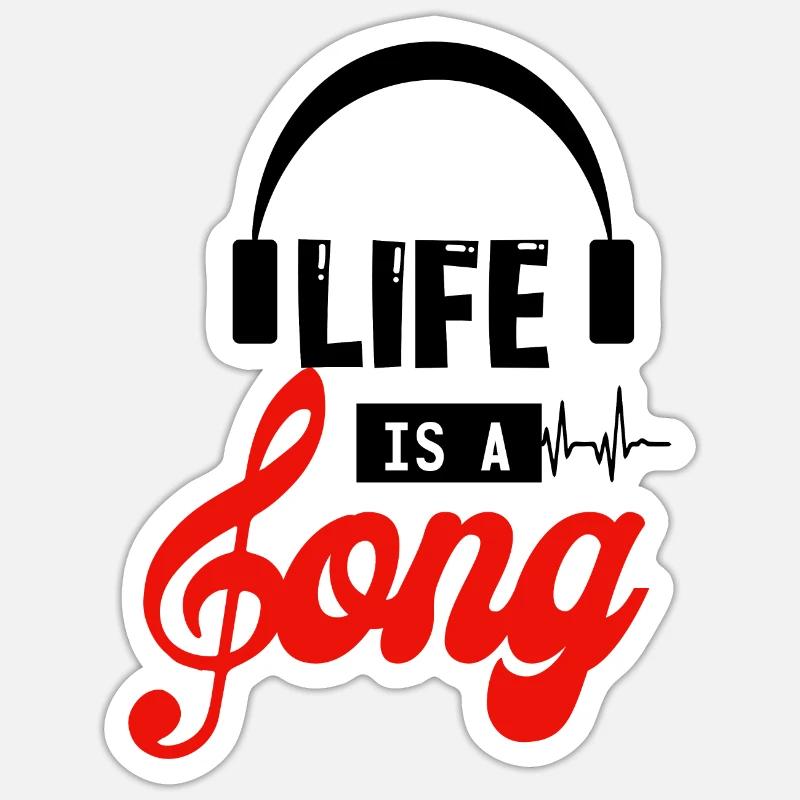 Das Leben ist ein Lied Sticker Größe S (10 x 10 cm)