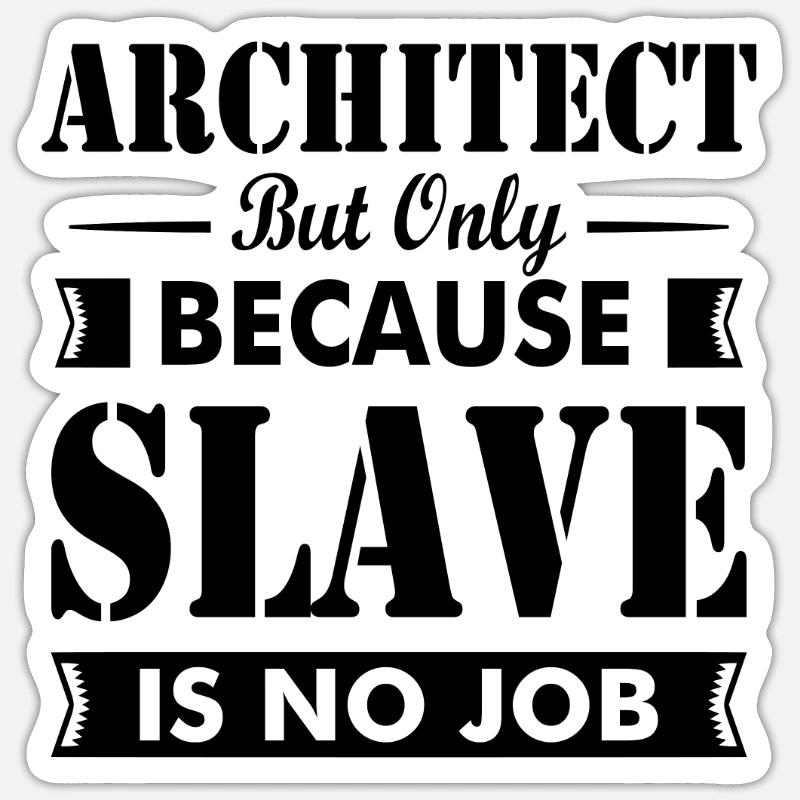 Architecte disant architecte architecture - Sticker taille S (10 x 10 cm) - blanc mat