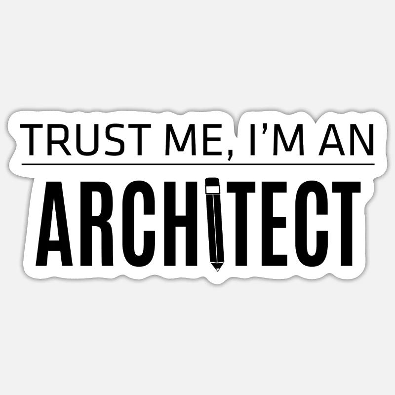 Architect saying funny architecture - Sticker size S (10 x 10 cm) - white matte