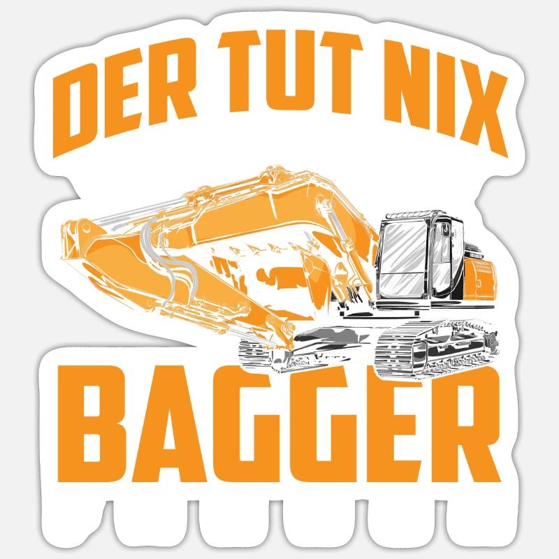 Baggerfahrer Baumaschine - Sticker Größe S (10 x 10 cm) - Mattweiß