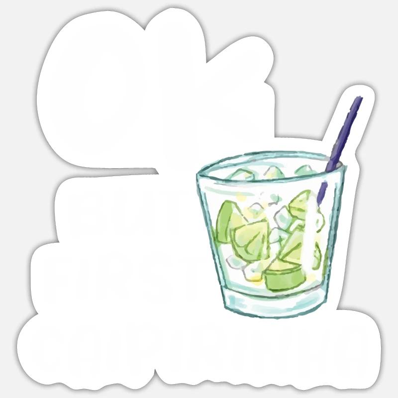 Caipirinha Cocktail Bartender Drinking Humor Sticker size S (10 x 10 cm)