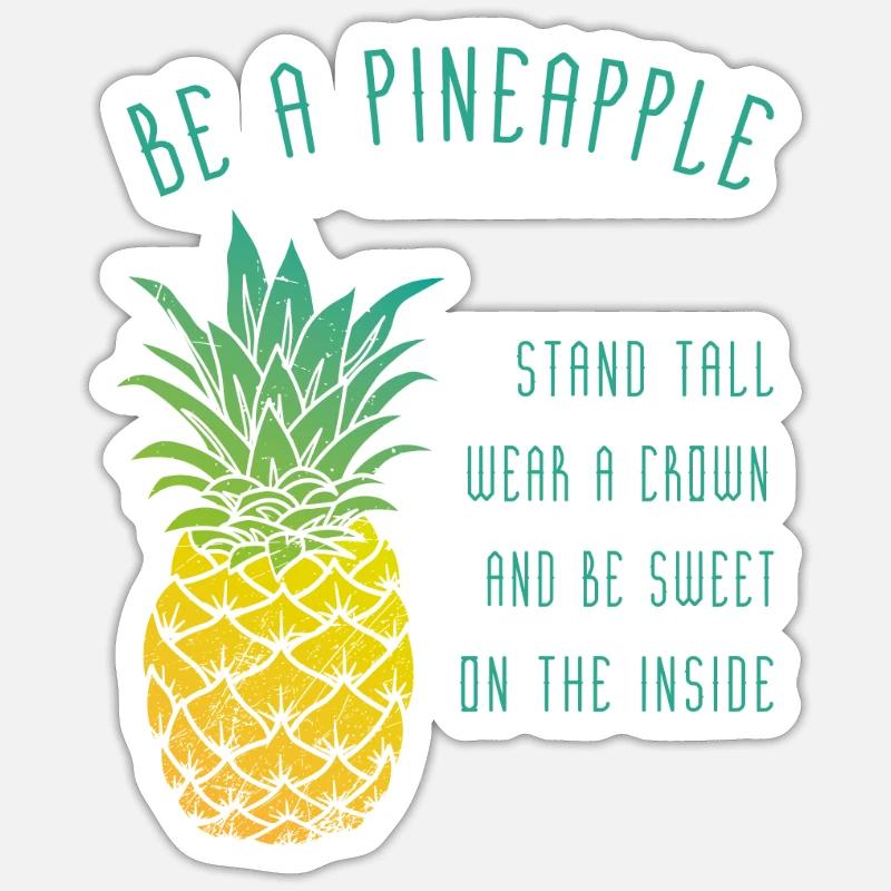 be a pineapple - Sticker taille S (10 x 10 cm) - blanc mat