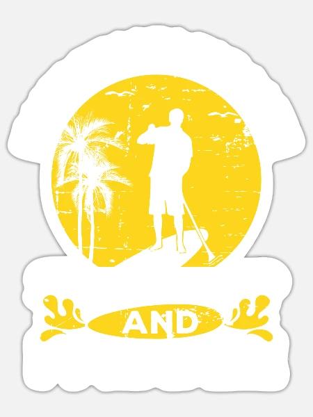 Your Down Stand Up Paddle - SUP - Sticker Größe S (10 x 10 cm) - Mattweiß