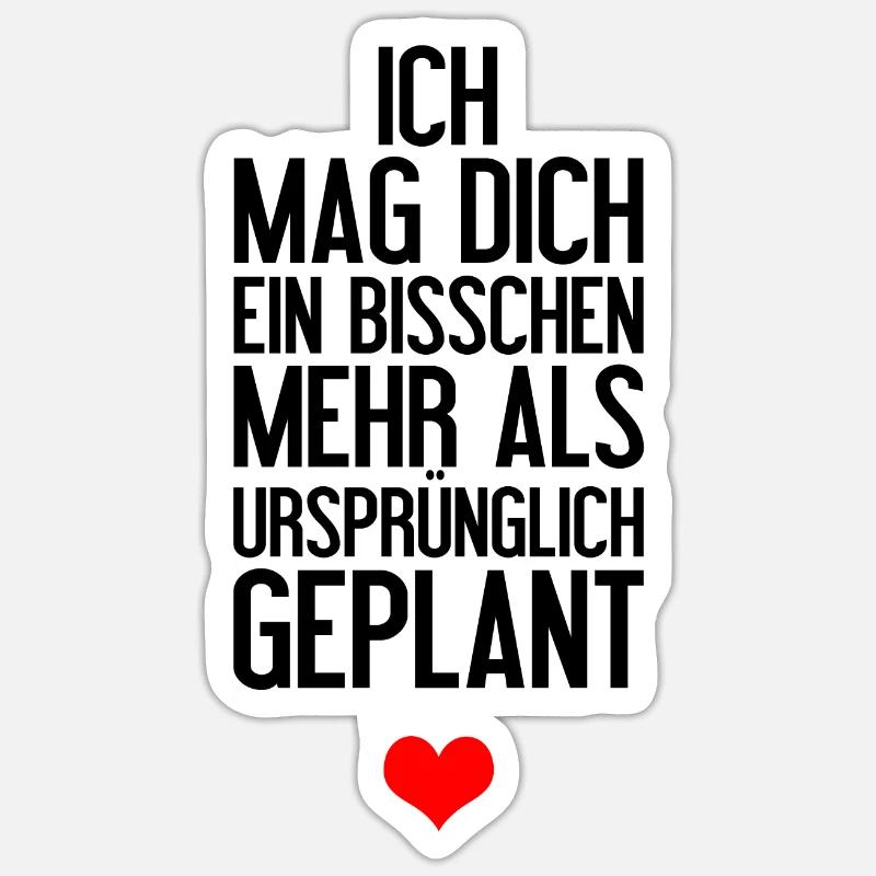 Ich mag dich ein bisschen mehr Geschenidee Liebe Sticker Größe S (10 x 10 cm)