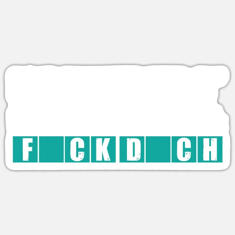Fick dich Sticker Größe S (10 x 10 cm)
