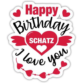 Boyfriend girlfriend birthday gift congratulation - Sticker size S (10 x 10 cm) - white matte - Front