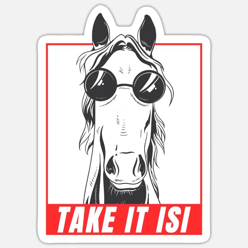 Isländer Spruch Take It Isi I Pferde Reiten - Sticker Größe S (10 x 10 cm) - Mattweiß