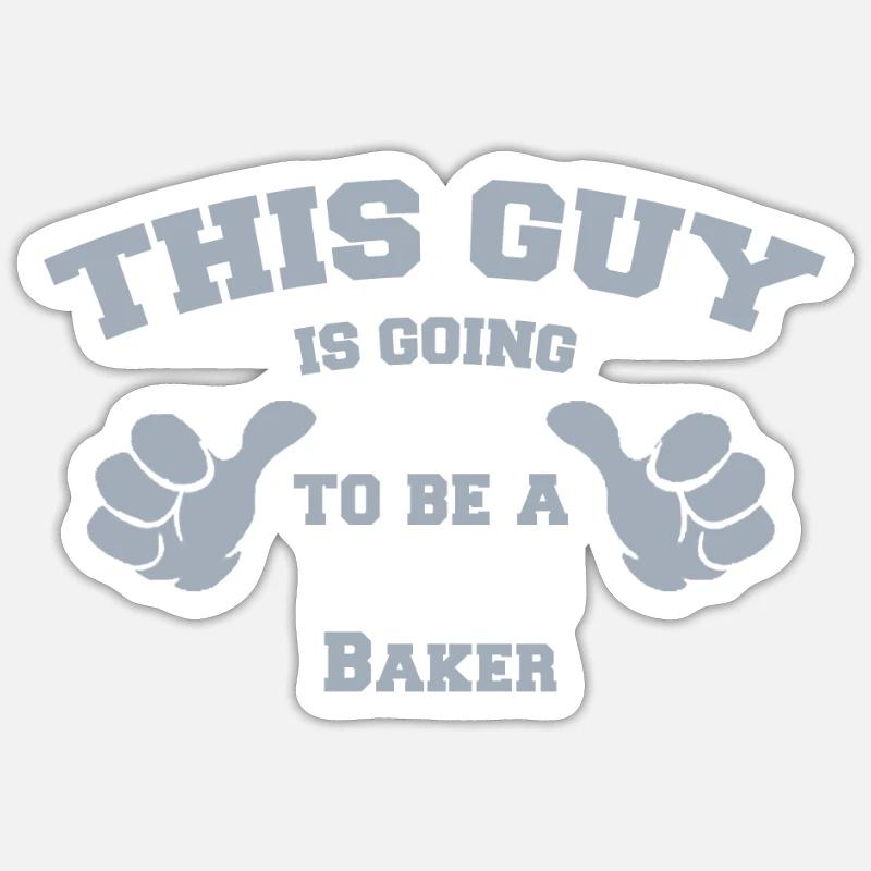 Dieser Typ wird Bäcker Sticker Größe S (10 x 10 cm)