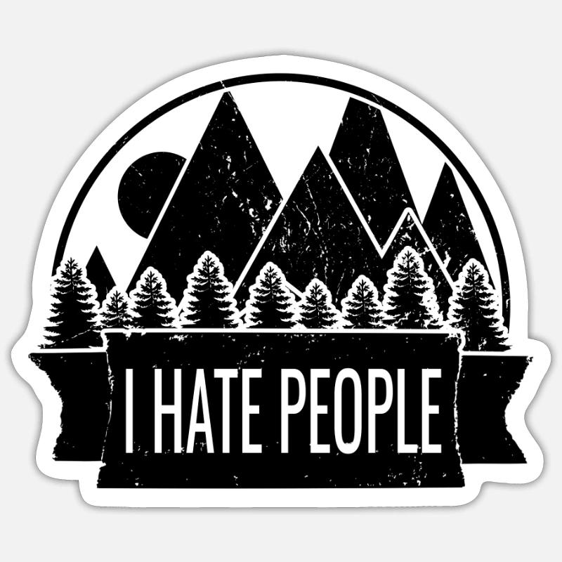 I Hate People - Sticker taille S (10 x 10 cm) - blanc mat