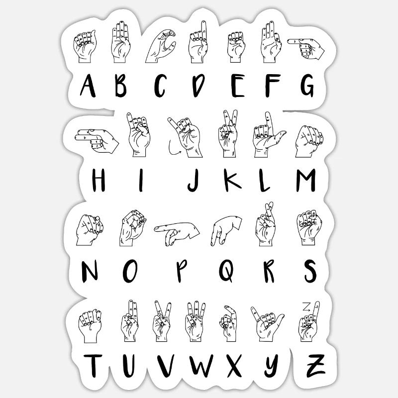 ASL Sign Language Alphabet Learner Gift Sticker size S (10 x 10 cm)