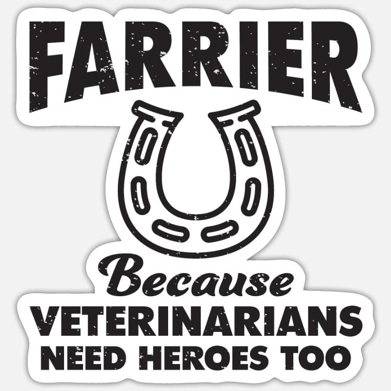 Farrier Blacksmith Funny Gift Sticker size S (10 x 10 cm)