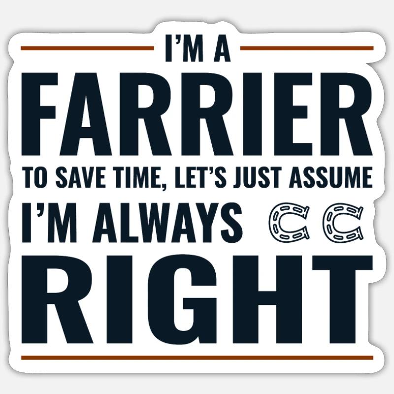 Farrier Blacksmith Funny Gift Sticker size S (10 x 10 cm)