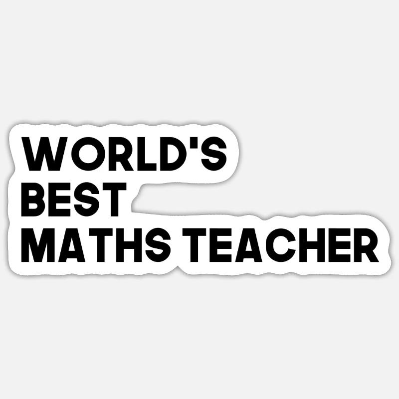 Best math teacher math teacher - Sticker size S (10 x 10 cm) - white matte
