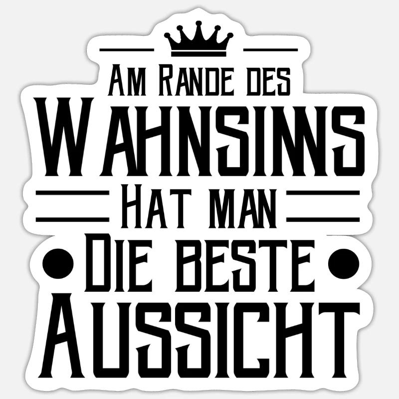 Sprüche - Sticker Größe S (10 x 10 cm) - Mattweiß