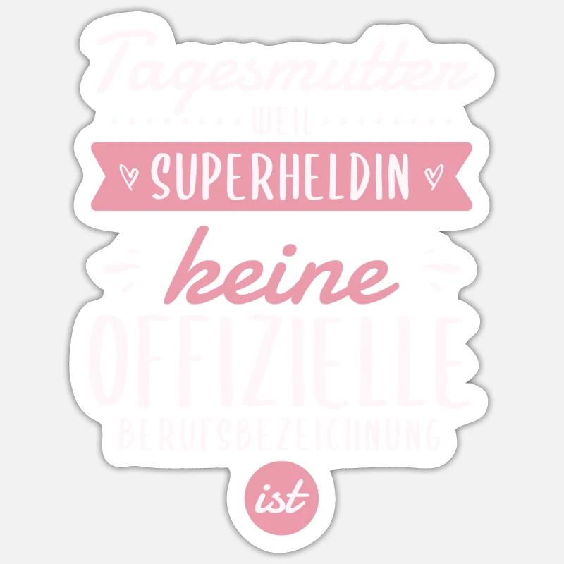 Tagesmutter Design für eine Tagesmutter - Sticker Größe S (10 x 10 cm) - Mattweiß