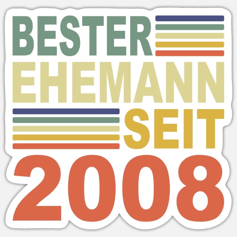2008 Bester Ehemann Ehepartner Jahr 2008 Partner Sticker Größe S (10 x 10 cm)