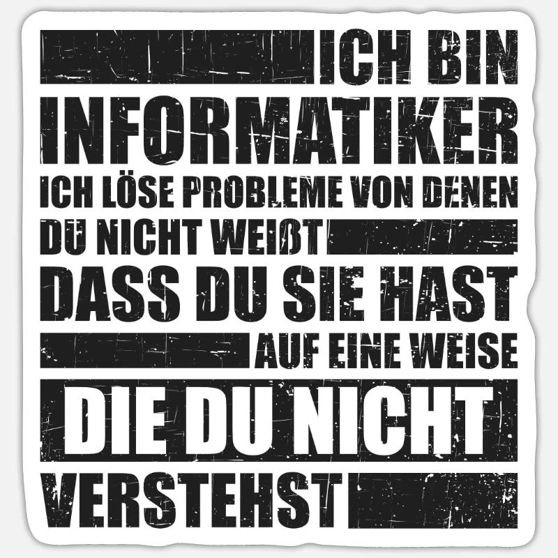 lustige Programmierer Informatiker IT Geschenkidee Sticker Größe S (10 x 10 cm)