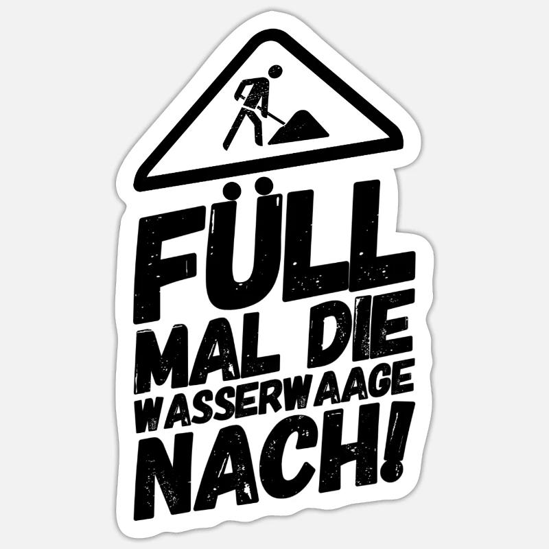 Bauarbeiter Baustelle Nachfüllen - Sticker Größe S (10 x 10 cm) - Mattweiß