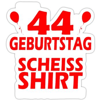 44 Jahre Lustiges 44 Geburtstag Birthday Geschenk - Sticker Größe S (10 x 10 cm) - Mattweiß - Vorne