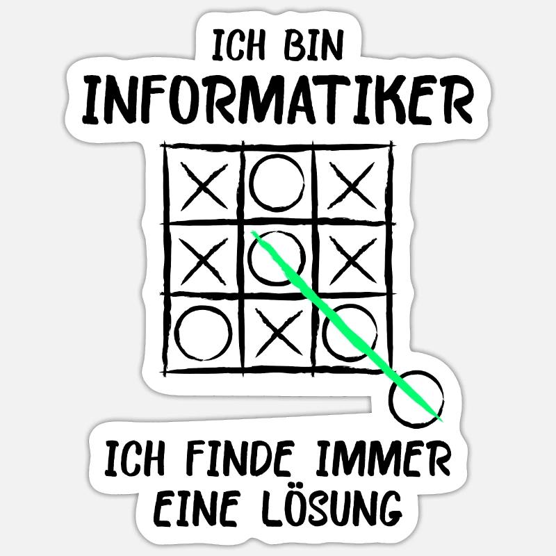 Ich bin Informatiker Lösung Spruch Computer Nerd G Sticker Größe S (10 x 10 cm)