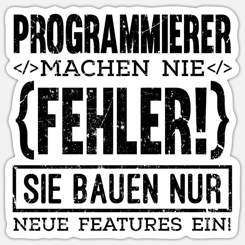 Programmierer machen nie Fehler Computer Nerd PC G Sticker Größe S (10 x 10 cm)