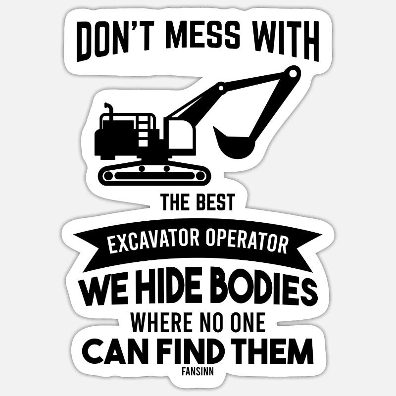 Baggerfahrer - Sticker Größe S (10 x 10 cm) - Mattweiß