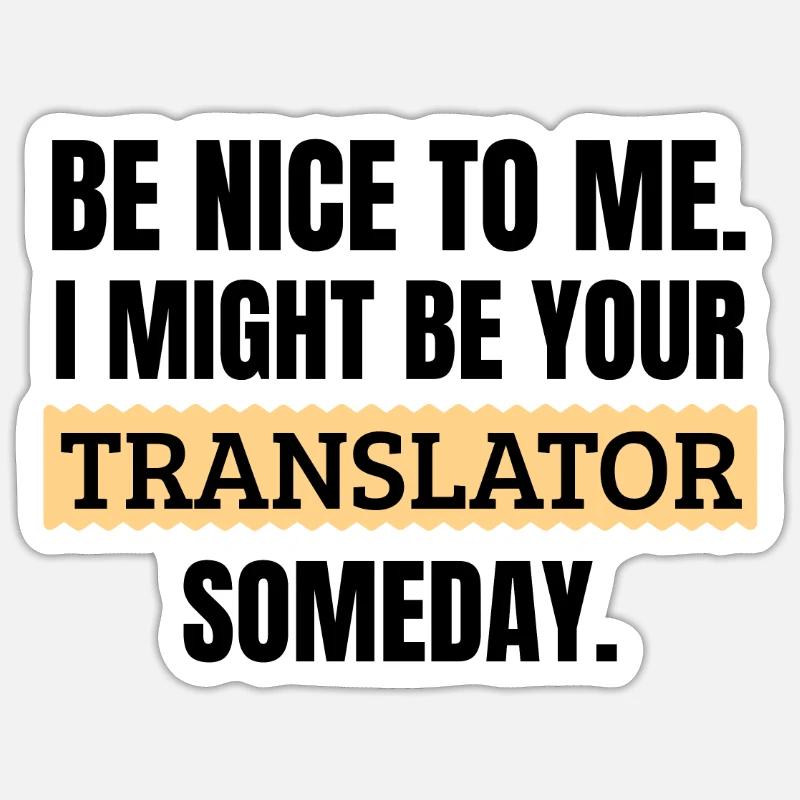 Gift interpreter | Translator translation Sticker size S (10 x 10 cm)