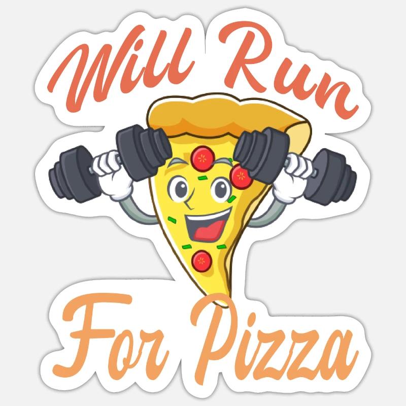 "Will Run For Pizza" - Sticker Größe S (10 x 10 cm) - Mattweiß