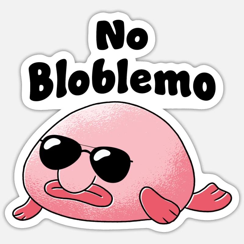 Blobfish No Bloblem - Sticker taille S (10 x 10 cm) - blanc mat