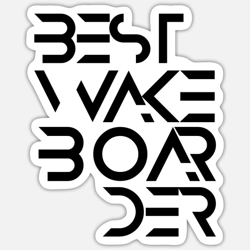 Best wakeboarder wakeboard wakeboarding - Sticker size S (10 x 10 cm) - white matte