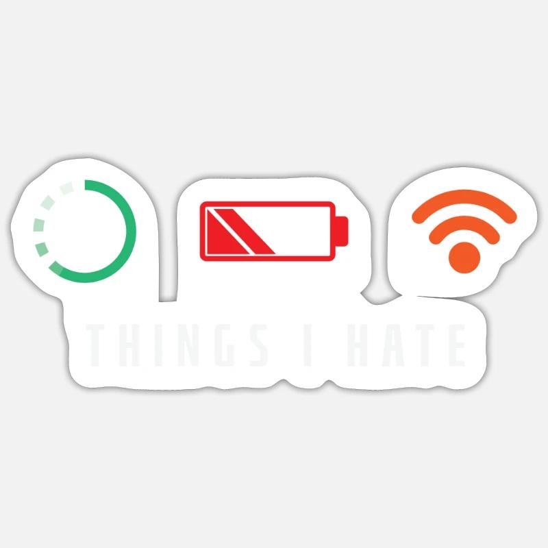 Things I Hate Nerd Computer Sticker size S (10 x 10 cm)