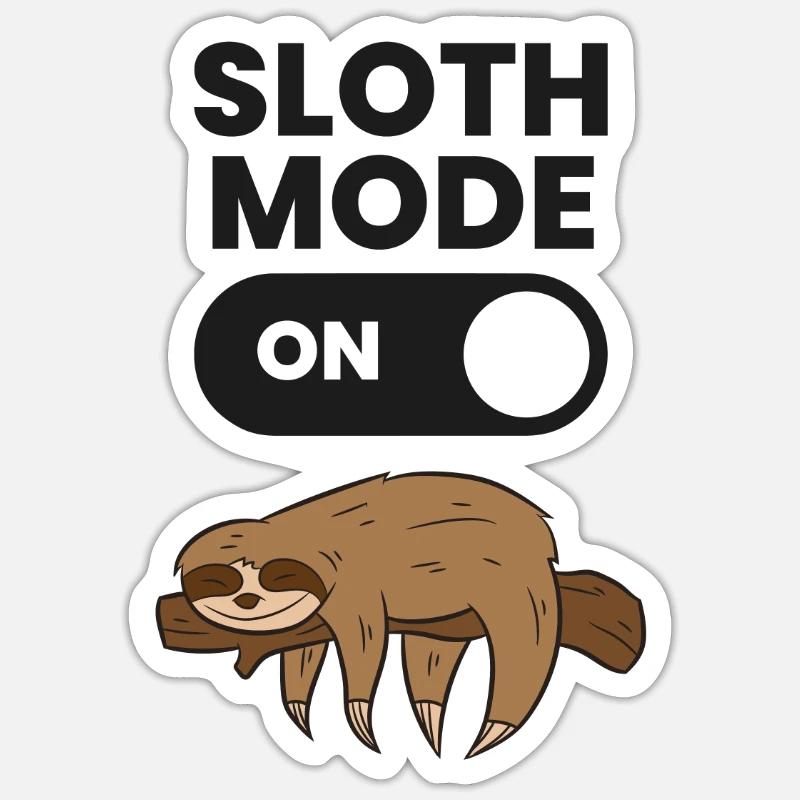 Lazy Sloth Fatigué Sloth Drôle Sloth Mode On - Sticker taille S (10 x 10 cm) - blanc mat