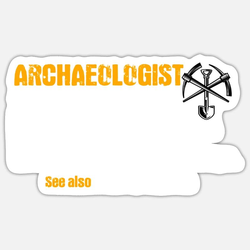 archaeologist - Sticker size S (10 x 10 cm) - white matte