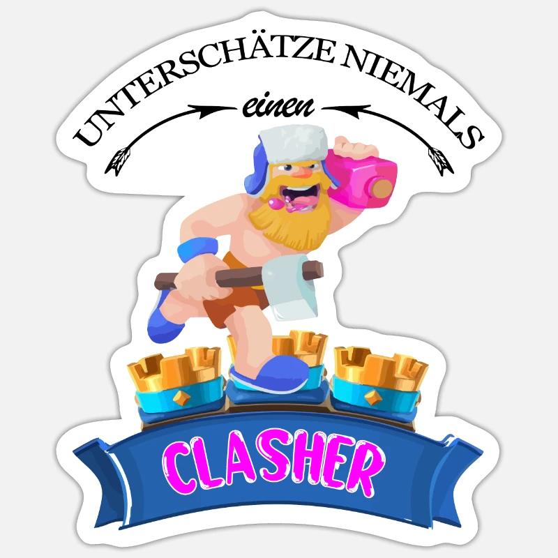 Never Underestimate a Clasher! Sticker size S (10 x 10 cm)