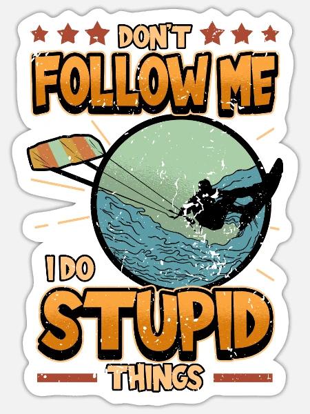 Wakeboard Kite Surfen Spruch Lustig Geschenk - Sticker Größe S (10 x 10 cm) - Mattweiß